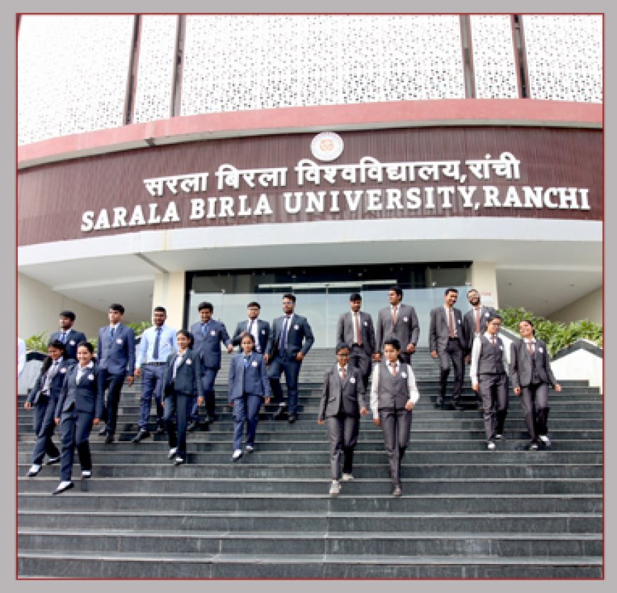 Sarla Birla University (SBU) Ranchi Jharkhand