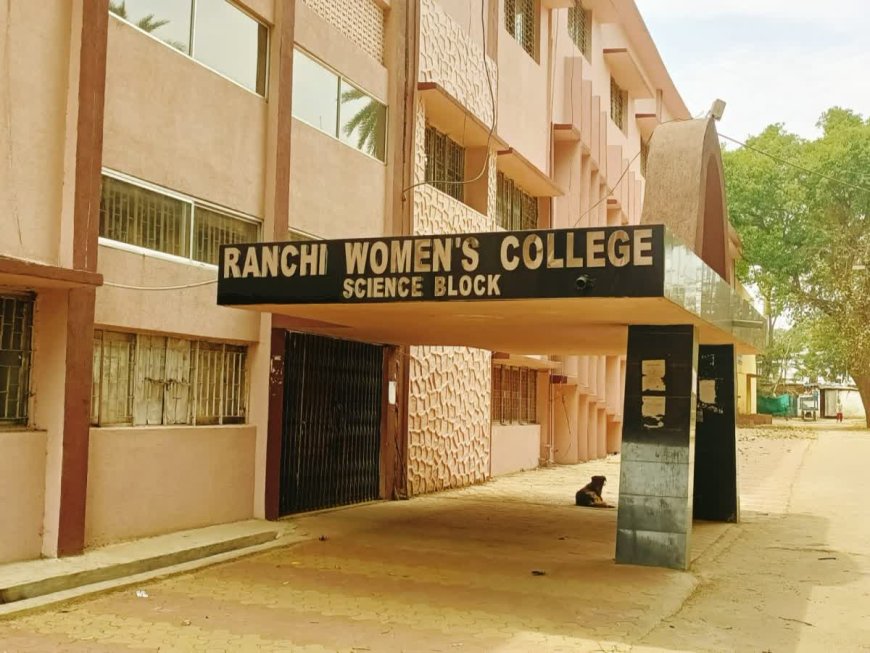 Ranchi Women's College Ranchi Jharkhand