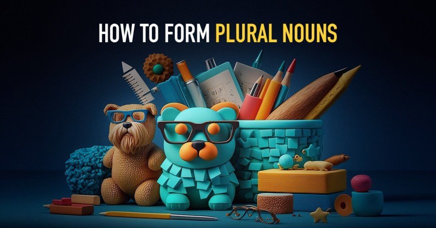 Week 1.1 – Formation of plural nouns – Grammar NSCC