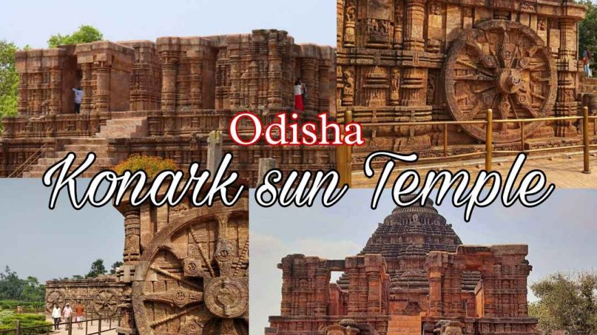 Konark Sun Temple Odisha
