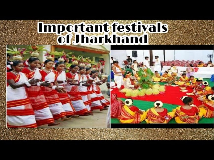 Festivals of Jharkhand.