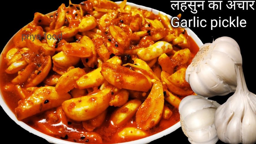 Lahsun ka Achar (Garlic pickle)