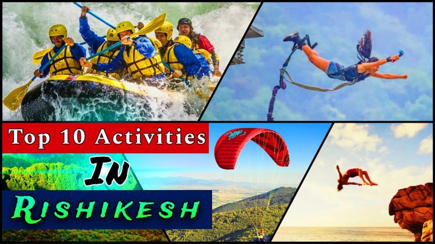 Rishikesh Adventure